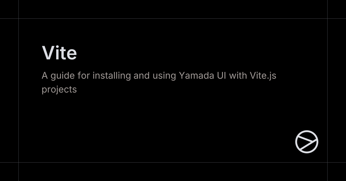 Vite - Yamada UI