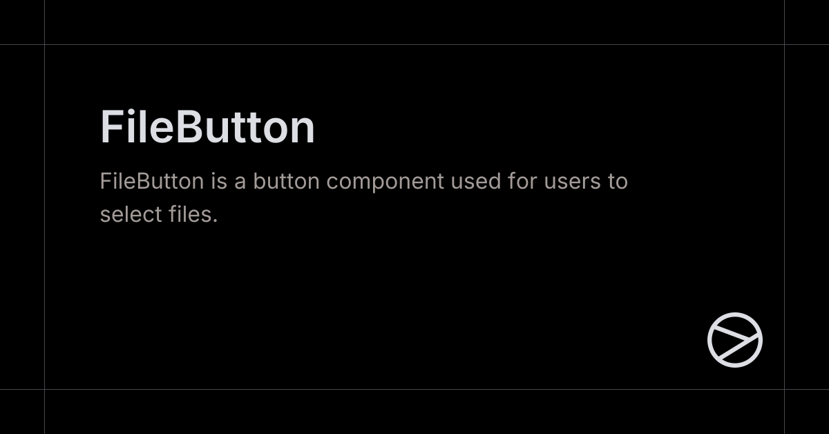 FileButton - Yamada UI