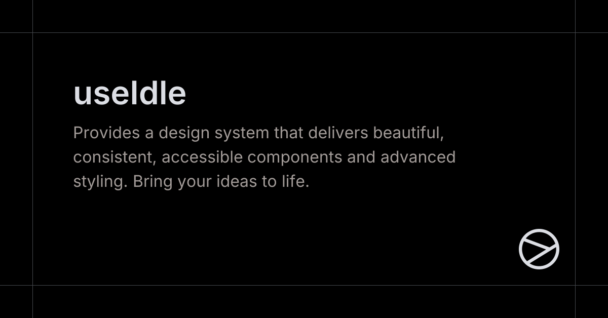 useIdle - Yamada UI