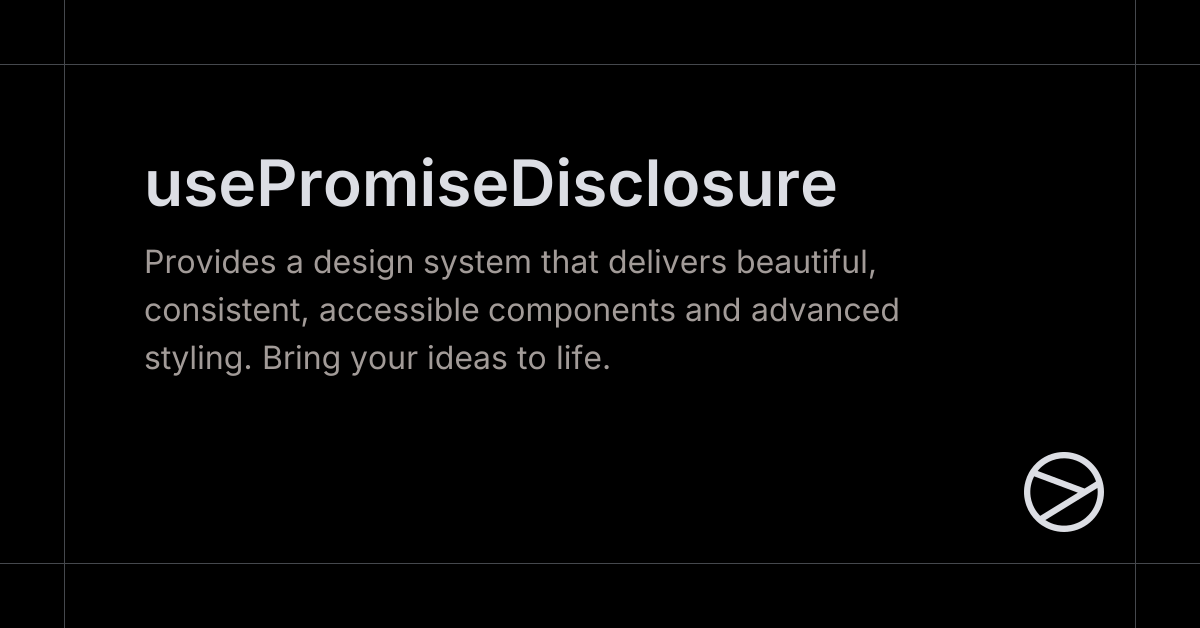 usePromiseDisclosure - Yamada UI
